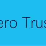 Zero Trust, Microsegmentation, Whitelisting, Oh My… Zero Trust, Microsegmentation, Whitelisting, Oh My…